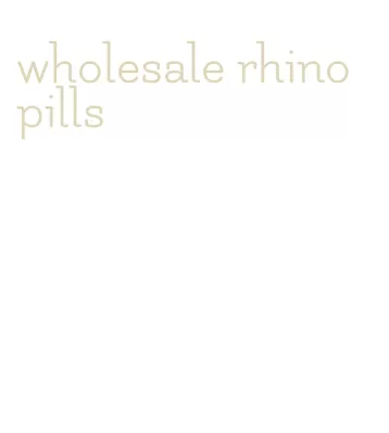 wholesale rhino pills