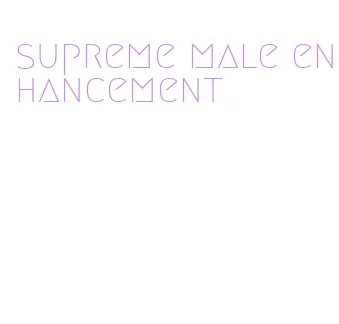 supreme male enhancement