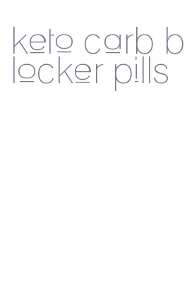 keto carb blocker pills