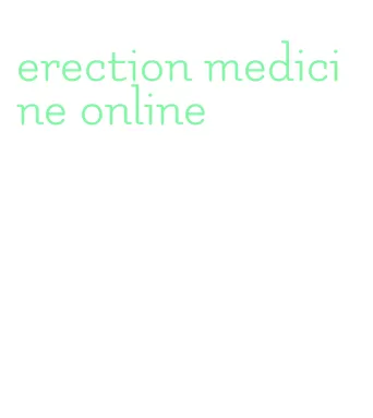 erection medicine online