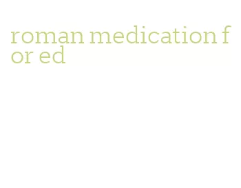 roman medication for ed