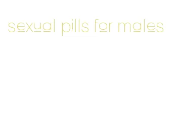 sexual pills for males