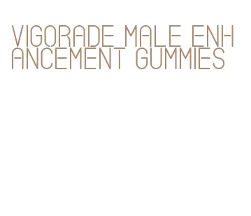 vigorade male enhancement gummies