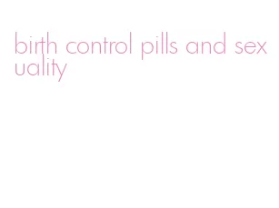 birth control pills and sexuality