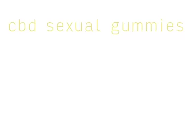 cbd sexual gummies