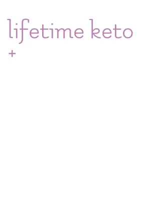 lifetime keto+