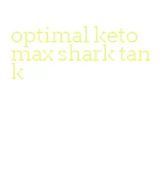 optimal keto max shark tank