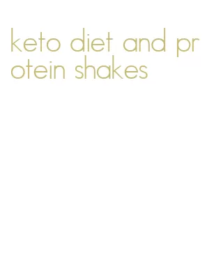 keto diet and protein shakes
