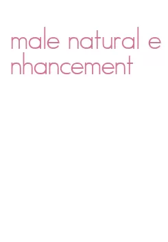 male natural enhancement