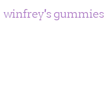 winfrey's gummies
