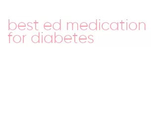 best ed medication for diabetes