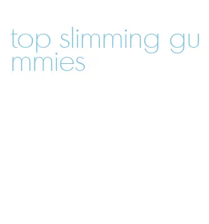 top slimming gummies