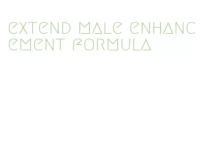 extend male enhancement formula