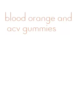 blood orange and acv gummies