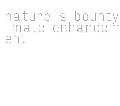 nature's bounty male enhancement