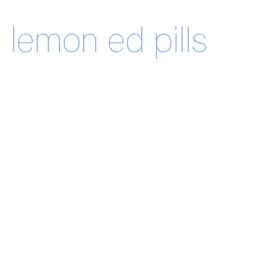 lemon ed pills