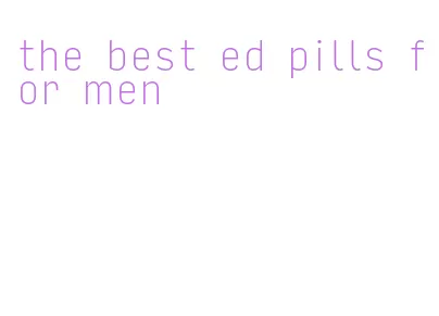 the best ed pills for men