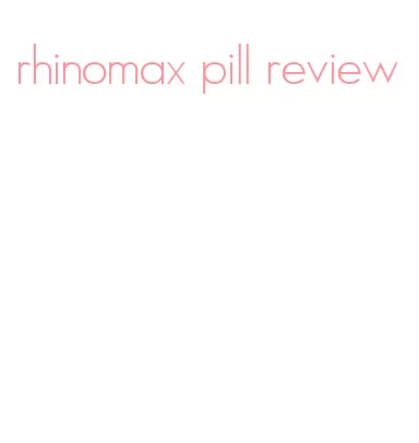 rhinomax pill review