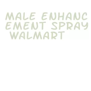 male enhancement spray walmart