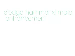 sledge hammer xl male enhancement