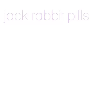 jack rabbit pills