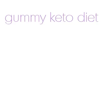gummy keto diet