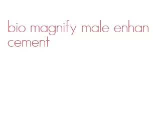 bio magnify male enhancement