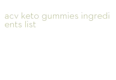acv keto gummies ingredients list
