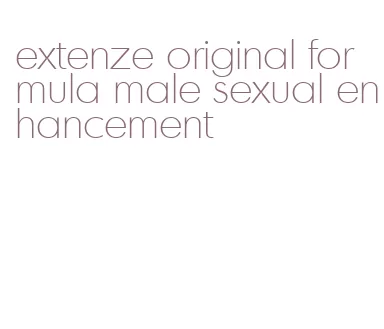 extenze original formula male sexual enhancement