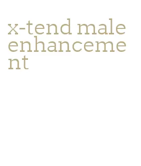 x-tend male enhancement