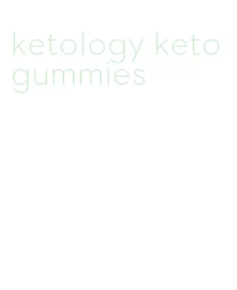 ketology keto gummies