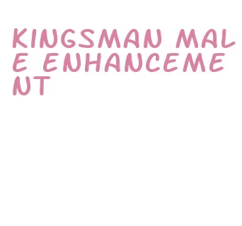 kingsman male enhancement