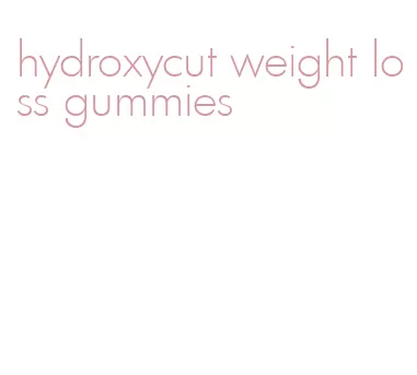 hydroxycut weight loss gummies