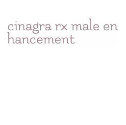 cinagra rx male enhancement