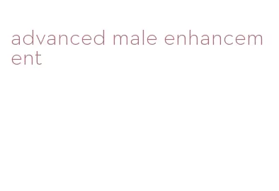 advanced male enhancement