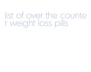 list of over the counter weight loss pills
