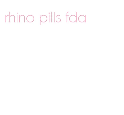 rhino pills fda