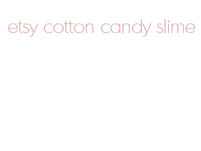etsy cotton candy slime