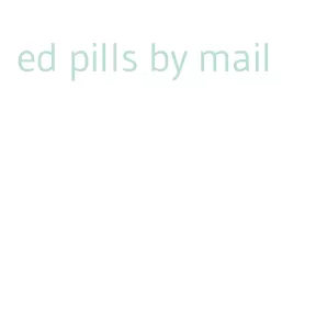 ed pills by mail